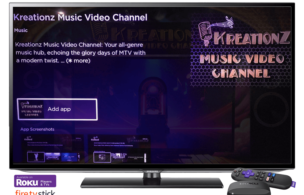 ROKU tv Kreationz Music Video Channel